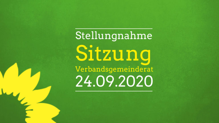 Stellungnahme zur Sitzung Verbandsgemeinderat 24.09.2020